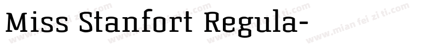 Miss Stanfort Regula字体转换